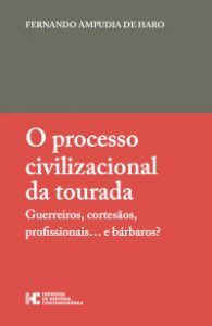 Capa do livro "O Processo Civilizacional da Tourada", de Fernando Ampudia de Haro